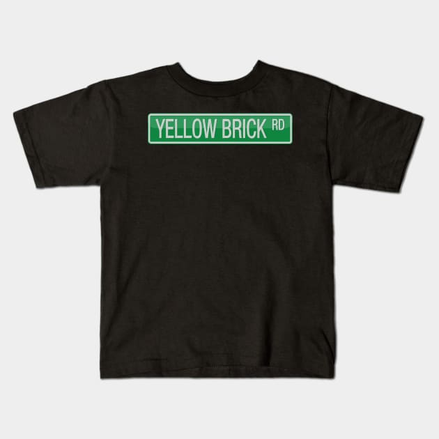 Yellow Brick Road Street Sign T-shirt Kids T-Shirt by reapolo